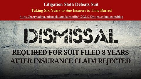 Litigation Sloth Defeats Suit