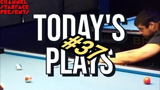 Today's Plays #37