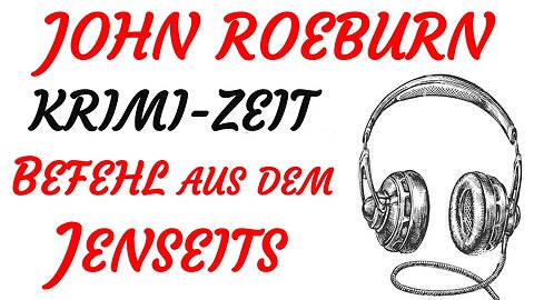 KRIMI Hörspiel - Joe Roeburn - BEFEHL AUS DEM JENSEITS (1965) - TEASER