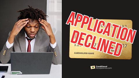 DENIED CREDIT CARD APPLICATION? 💳 - HERE'S WHAT TO DO
