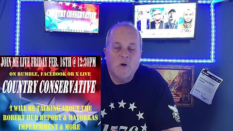 COUNTRY CONSERVATIVE LIVE STREAM FEB. 16TH @ 12:30PM