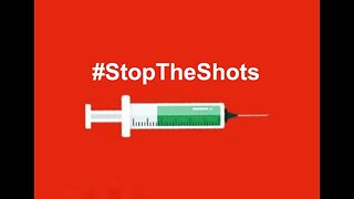 Stop The Shot! Confronting the Dangers of the COVID Vaccine and Government Overreach