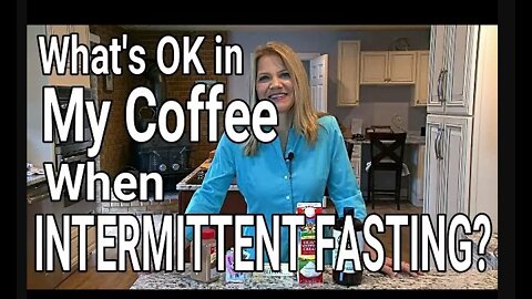When Intermittent Fasting is Cream or MCT Oil OK in Coffee? Sweetener? Butter? Spices?