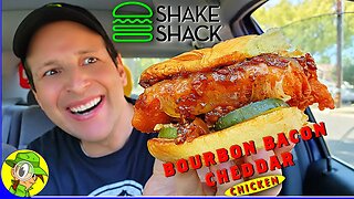 Shake Shack® 🏚️ BOURBON BACON CHEDDAR CHICKEN SANDWICH Review 🥃🥓🧀🐔 | Peep THIS Out! 🕵️‍♂️