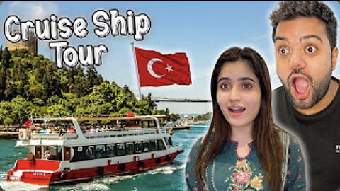 Cruise Ship Pe Turkey Ka Trip Kiya 🚢😍 | Bohot Saray Gifts Mile 🎁