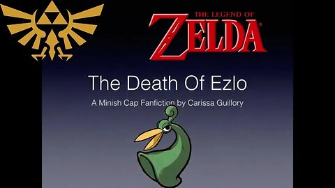 The Death Of Ezlo! A Minish Cap Fanfiction! 2019 🏺