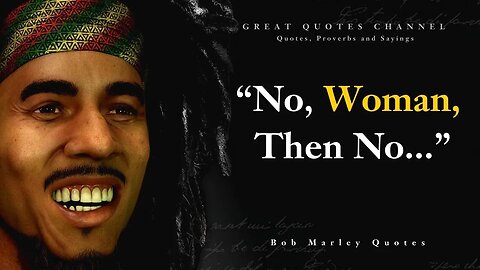 Bob Marley's Quotes which are better to be known when young to not Regret in Old Age