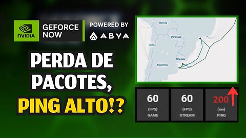 PING ALTO, PERDA de PACOTES, O QUE ESTÁ ACONTECENDO com GEFORCE NOW ABYA??