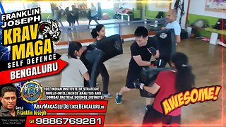 Franklin Joseph Krav Maga Self Defence A26 #KravMagaBengaluru #FranklinJoseph #KravMaga #SelfDefense