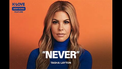 Tasha Layton - Never