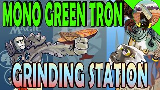 Mono Green Tron VS Jeskai Grinding Station｜The Deck That Dissapears Fast ｜Magic The Gathering Online Modern League Match