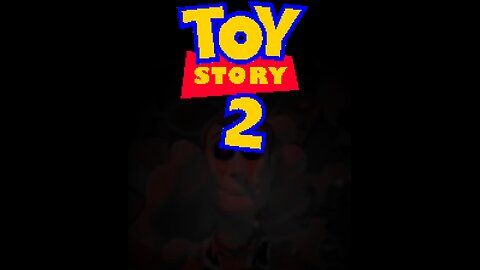 Toystory 2.EXE Bad Ending