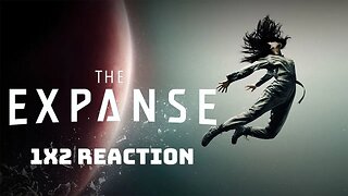 The Expanse - 1x2 "The Big Empty" Reaction