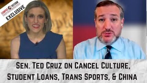 EXCLUSIVE INTERVIEW: Sen. Ted Cruz On Cancel Culture, Student Loans, Trans Sports & China