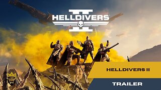 HELLDIVERS 2 TRAILER