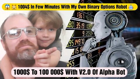 😱 🙀 My Own Free Binary Options Robot Made Me 1004$ 🤖