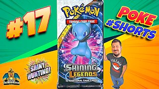 Poke #Shorts #17 | Shining Legends | Shiny Hunting | Pokemon Cards Opening