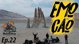 Moto Excursão ATACAMA: GRANDE EMOÇÃO Chegamos à “La Mano Del Desierto” EP.22