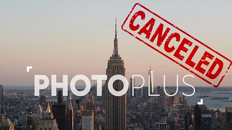 Another Photography Expo Conference Has Been Canceled