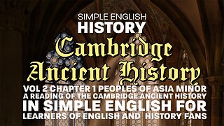 Cambridge Ancient History VOL 2 Chapter 01 in Simple English "People of Asia Minor"