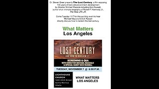 What Matters LA - The Lost Century Q&A Nov 7, 2023