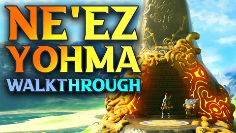 Ne'ez Yohma Shrine Walkthrough - Legend Of Zelda Breath Of The Wild 2022