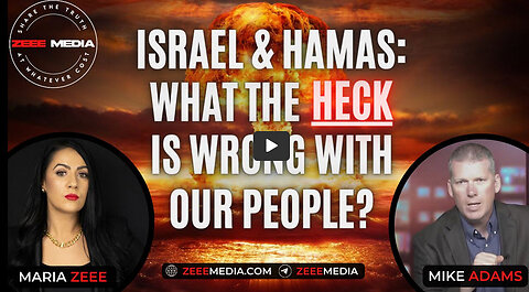 Mike Adams - Israel & Hamas: What the HECK is Wrong With Our People?