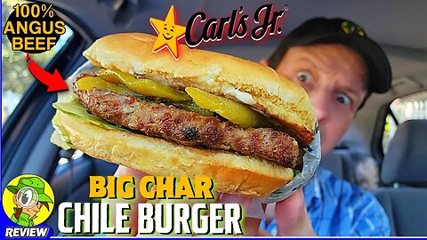 Carl's Jr.® BIG CHAR CHILE ANGUS BURGER Review ⭐🫑🍖🍔 Is It Worth $10?! 🤔 Peep THIS Out! 🕵️‍♂️