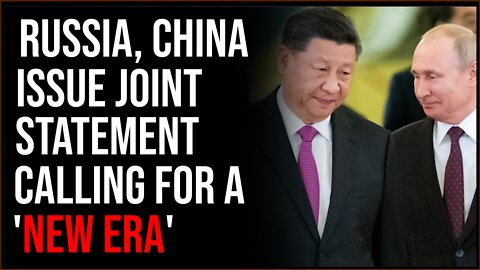 Russia And China Issue Joint Statement Calling For 'New Era', World War III Is Already Started