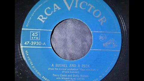 Perry Como, Betty Hutton, Mitchell Ayres and His Orchestra – A Bushel and a Peck