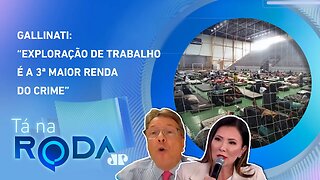 Raquel Gallinati e Bibo Nunes debatem sobre TRABALHO ESCRAVO no Rio Grande do Sul | TÁ NA RODA