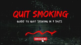 How To Quit Smoking in 7 Days?