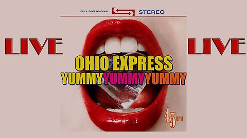 Yummy, Yummy, Yummy (Ohio Express tribute in 4K)