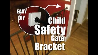 Child Safety Gate easy DIY Secure Mounting Bracket