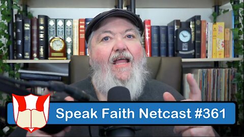 Speak Faith Netcast #361 - The Departure of the Church, and End-Time Apostasy