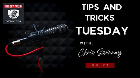 Tips and Tricks Tuesday