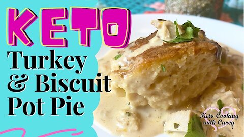 Keto Turkey and Biscuit Pot Pie