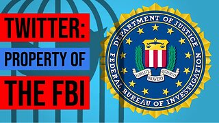 FBI Censored Americans By Controlling Twitter