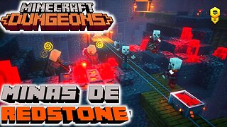 MINECRAFT DUNGEONS | SALVANDO OS ALDEÕES DAS MINAS DE REDSTONE