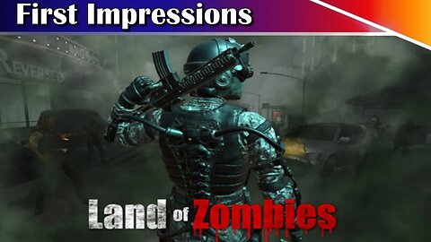 Land of Zombies Gameplay - Hilarious Cutscenes Horrendous Everything Else