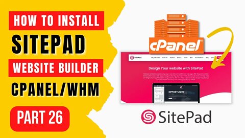 How to Install SitePad In cPanel/WHM - Make Money Online Course Part 26