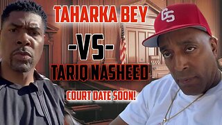 Taharka Bey VS. Tariq Nasheed (Defamation/Slander) in Los Angels County Superior Court