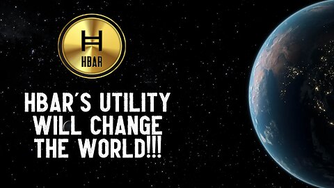 HBAR'S UTILITY WILL CHANGE THE WORLD!!!