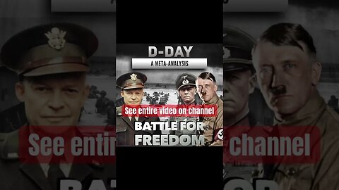 Meta Analysis of D-Day: Eisenhower, Hitler, Rommel; Battle for Freedom #usa #germany #history #ww2