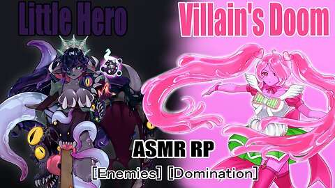 Little Hero and A Villain's Doom | ASMR RP | [Enemies] [Domination]