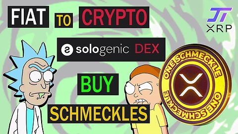 Schmeckles - How to Buy Tutorial - Sologenic Fiat to Crypto - Trust Line Setup