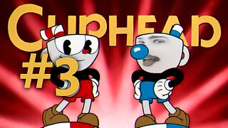 Cuphead #3 - Apanhando do filhote de passarinho