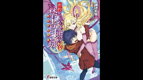 A Certain Magical Index Genesis Testament Vol. 6