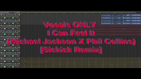 Vocals ONLY - I Can Feel It (Michael Jackson X Phil Collins) [Sickick Remix]