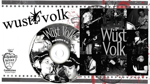 Wust Volk 💿 Demo 1.0. 1999 CD EP. Jackson, Michigan Christian punk
